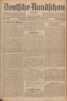 Deutsche Rundschau in Polen : früher Ostdeutsche Rundschau, Bromberger Tageblatt. Jg.33, Nr. 99 (1 Mai 1926) = Jg.50 + dod.