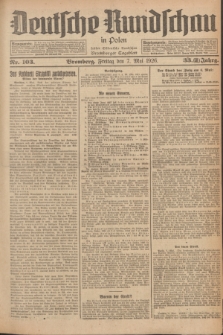 Deutsche Rundschau in Polen : früher Ostdeutsche Rundschau, Bromberger Tageblatt. Jg.33, Nr. 103 (7 Mai 1926) = Jg.50 + dod.