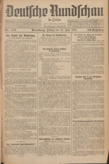 Deutsche Rundschau in Polen : früher Ostdeutsche Rundschau, Bromberger Tageblatt. Jg.33, Nr. 142 (25 Juni 1926) = Jg.50 + dod.