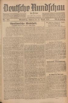 Deutsche Rundschau in Polen : früher Ostdeutsche Rundschau, Bromberger Tageblatt. Jg.33, Nr. 191 (22 August 1926) = Jg.50 + dod.