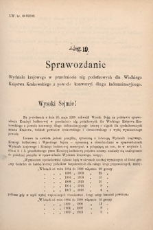 [Kadencja VI, sesja V, al. 10] Alegata do Sprawozdań Stenograficznych z Piątej Sesyi Szóstego Peryodu Sejmu Krajowego Królestwa Galicyi i Lodomeryi wraz z Wielkiem Księstwem Krakowskiem z roku 1894. Alegat 10