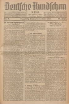Deutsche Rundschau in Polen : früher Ostdeutsche Rundschau, Bromberger Tageblatt. Jg.51, Nr. 6 (9 Januar 1927) + dod.