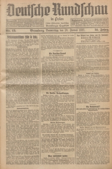 Deutsche Rundschau in Polen : früher Ostdeutsche Rundschau, Bromberger Tageblatt. Jg.51, Nr. 15 (20 Januar 1927) + dod.