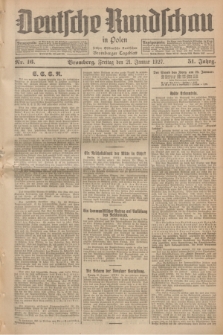 Deutsche Rundschau in Polen : früher Ostdeutsche Rundschau, Bromberger Tageblatt. Jg.51, Nr. 16 (21 Januar 1927) + dod.