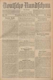 Deutsche Rundschau in Polen : früher Ostdeutsche Rundschau, Bromberger Tageblatt. Jg.51, Nr. 27 (4 Februar 1927) + dod.