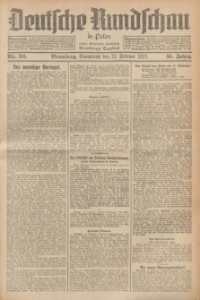 Deutsche Rundschau in Polen : früher Ostdeutsche Rundschau, Bromberger Tageblatt. Jg.51, Nr. 34 (12 Februar 1927) + dod.