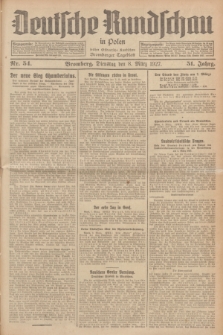 Deutsche Rundschau in Polen : früher Ostdeutsche Rundschau, Bromberger Tageblatt. Jg.51, Nr. 54 (8 März 1927) + dod.