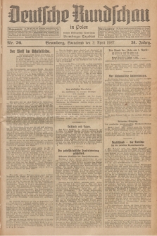 Deutsche Rundschau in Polen : früher Ostdeutsche Rundschau, Bromberger Tageblatt. Jg.51, Nr. 76 (2 April 1927) + dod.