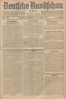 Deutsche Rundschau in Polen : früher Ostdeutsche Rundschau, Bromberger Tageblatt. Jg.51, Nr. 89 (20 April 1927) + dod.