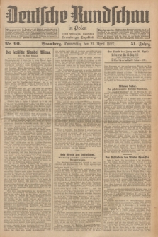 Deutsche Rundschau in Polen : früher Ostdeutsche Rundschau, Bromberger Tageblatt. Jg.51, Nr. 90 (21 April 1927) + dod.