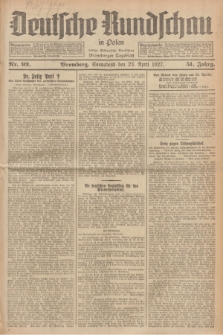 Deutsche Rundschau in Polen : früher Ostdeutsche Rundschau, Bromberger Tageblatt. Jg.51, Nr. 92 (23 April 1927) + dod.