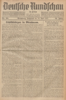 Deutsche Rundschau in Polen : früher Ostdeutsche Rundschau, Bromberger Tageblatt. Jg.51, Nr. 98 (30 April 1927) + dod.