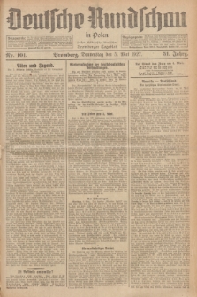 Deutsche Rundschau in Polen : früher Ostdeutsche Rundschau, Bromberger Tageblatt. Jg.51, Nr. 101 (5 Mai 1927) + dod.