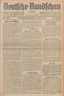Deutsche Rundschau in Polen : früher Ostdeutsche Rundschau, Bromberger Tageblatt. Jg.51, Nr. 123 (1 Juni 1927) + dod.