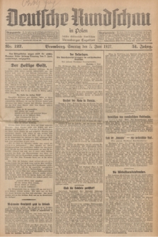 Deutsche Rundschau in Polen : früher Ostdeutsche Rundschau, Bromberger Tageblatt. Jg.51, Nr. 127 (5 Juni 1927) + dod.