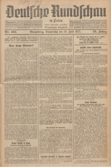 Deutsche Rundschau in Polen : früher Ostdeutsche Rundschau, Bromberger Tageblatt. Jg.51, Nr. 135 (16 Juni 1927) + dod.