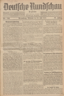 Deutsche Rundschau in Polen : früher Ostdeutsche Rundschau, Bromberger Tageblatt. Jg.51, Nr. 156 (13 Juli 1927) + dod.