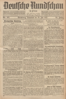 Deutsche Rundschau in Polen : früher Ostdeutsche Rundschau, Bromberger Tageblatt. Jg.51, Nr. 171 (30 Juli 1927) + dod.