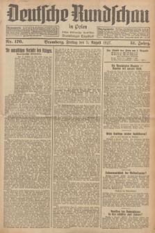 Deutsche Rundschau in Polen : früher Ostdeutsche Rundschau, Bromberger Tageblatt. Jg.51, Nr. 176 (5 August 1927) + dod.