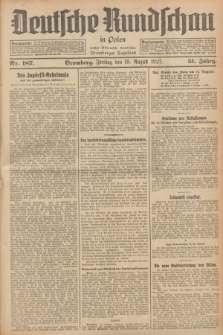 Deutsche Rundschau in Polen : früher Ostdeutsche Rundschau, Bromberger Tageblatt. Jg.51, Nr. 187 (19 August 1927) + dod.