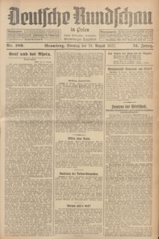 Deutsche Rundschau in Polen : früher Ostdeutsche Rundschau, Bromberger Tageblatt. Jg.51, Nr. 189 (21 August 1927) + dod.