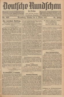 Deutsche Rundschau in Polen : früher Ostdeutsche Rundschau, Bromberger Tageblatt. Jg.51, Nr. 227 (4 Oktober 1927) + dod.