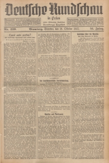 Deutsche Rundschau in Polen : früher Ostdeutsche Rundschau, Bromberger Tageblatt. Jg.51, Nr. 239 (18 Oktober 1927) + dod.