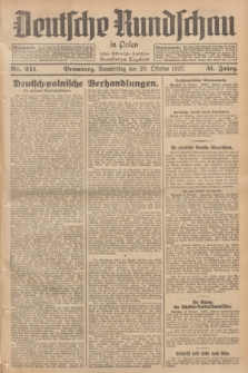 Deutsche Rundschau in Polen : früher Ostdeutsche Rundschau, Bromberger Tageblatt. Jg.51, Nr. 241 (20 Oktober 1927) + dod.