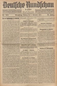 Deutsche Rundschau in Polen : früher Ostdeutsche Rundschau, Bromberger Tageblatt. Jg.51, Nr. 255 (6 November 1927) + dod.
