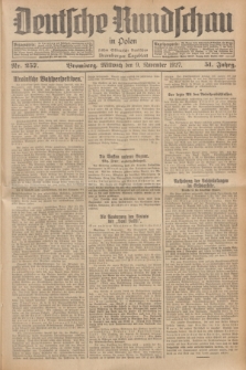 Deutsche Rundschau in Polen : früher Ostdeutsche Rundschau, Bromberger Tageblatt. Jg.51, Nr. 257 (9 November 1927) + dod.