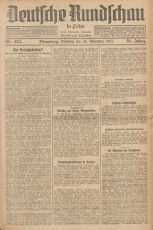 Deutsche Rundschau in Polen : früher Ostdeutsche Rundschau, Bromberger Tageblatt. Jg.51, Nr. 274 (29 November 1927) + dod.