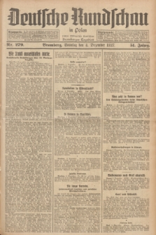 Deutsche Rundschau in Polen : früher Ostdeutsche Rundschau, Bromberger Tageblatt. Jg.51, Nr. 279 (4 Dezember 1927) + dod.
