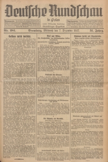 Deutsche Rundschau in Polen : früher Ostdeutsche Rundschau, Bromberger Tageblatt. Jg.51, Nr. 281 (7 Dezember 1927) + dod.