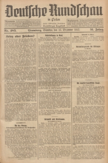 Deutsche Rundschau in Polen : früher Ostdeutsche Rundschau, Bromberger Tageblatt. Jg.51, Nr. 285 (13 Dezember 1927) + dod.