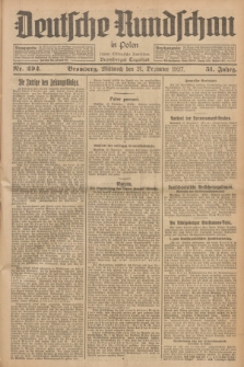 Deutsche Rundschau in Polen : früher Ostdeutsche Rundschau, Bromberger Tageblatt. Jg.51, Nr. 292 (21 Dezember 1927) + dod.