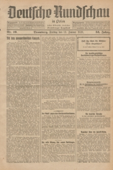 Deutsche Rundschau in Polen : früher Ostdeutsche Rundschau, Bromberger Tageblatt. Jg.52, Nr. 10 (13 Januar 1928) + dod.