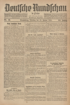 Deutsche Rundschau in Polen : früher Ostdeutsche Rundschau, Bromberger Tageblatt. Jg.52, Nr. 19 (24 Januar 1928) + dod.