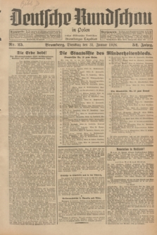 Deutsche Rundschau in Polen : früher Ostdeutsche Rundschau, Bromberger Tageblatt. Jg.52, Nr. 25 (31 Januar 1928) + dod.