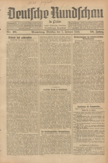 Deutsche Rundschau in Polen : früher Ostdeutsche Rundschau, Bromberger Tageblatt. Jg.52, Nr. 30 (7 Februar 1928) + dod.