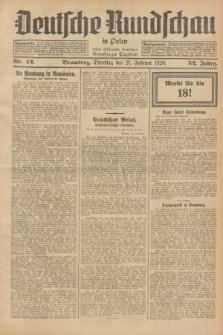 Deutsche Rundschau in Polen : früher Ostdeutsche Rundschau, Bromberger Tageblatt. Jg.52, Nr. 42 (21 Februar 1928) + dod.