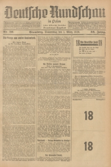 Deutsche Rundschau in Polen : früher Ostdeutsche Rundschau, Bromberger Tageblatt. Jg.52, Nr. 50 (1 März 1928) + dod.