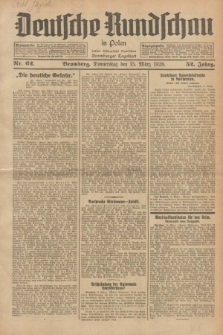 Deutsche Rundschau in Polen : früher Ostdeutsche Rundschau, Bromberger Tageblatt. Jg.52, Nr. 62 (15 März 1928) + dod.