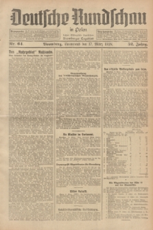 Deutsche Rundschau in Polen : früher Ostdeutsche Rundschau, Bromberger Tageblatt. Jg.52, Nr. 64 (17 März 1928) + dod.