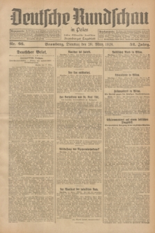 Deutsche Rundschau in Polen : früher Ostdeutsche Rundschau, Bromberger Tageblatt. Jg.52, Nr. 66 (20 März 1928) + dod.