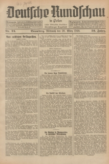 Deutsche Rundschau in Polen : früher Ostdeutsche Rundschau, Bromberger Tageblatt. Jg.52, Nr. 73 (28 März 1928) + dod.