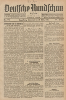 Deutsche Rundschau in Polen : früher Ostdeutsche Rundschau, Bromberger Tageblatt. Jg.52, Nr. 76 (31 März 1928) + dod.