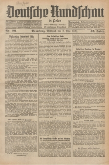 Deutsche Rundschau in Polen : früher Ostdeutsche Rundschau, Bromberger Tageblatt. Jg.52, Nr. 101 (2 Mai 1928) + dod.