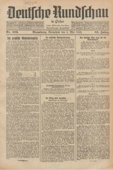 Deutsche Rundschau in Polen : früher Ostdeutsche Rundschau, Bromberger Tageblatt. Jg.52, Nr. 103 (5 Mai 1928) + dod.