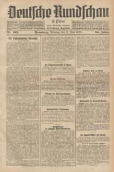 Deutsche Rundschau in Polen : früher Ostdeutsche Rundschau, Bromberger Tageblatt. Jg.52, Nr. 105 (8 Mai 1928) + dod.