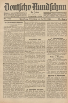Deutsche Rundschau in Polen : früher Ostdeutsche Rundschau, Bromberger Tageblatt. Jg.52, Nr. 123 (31 Mai 1928) + dod.